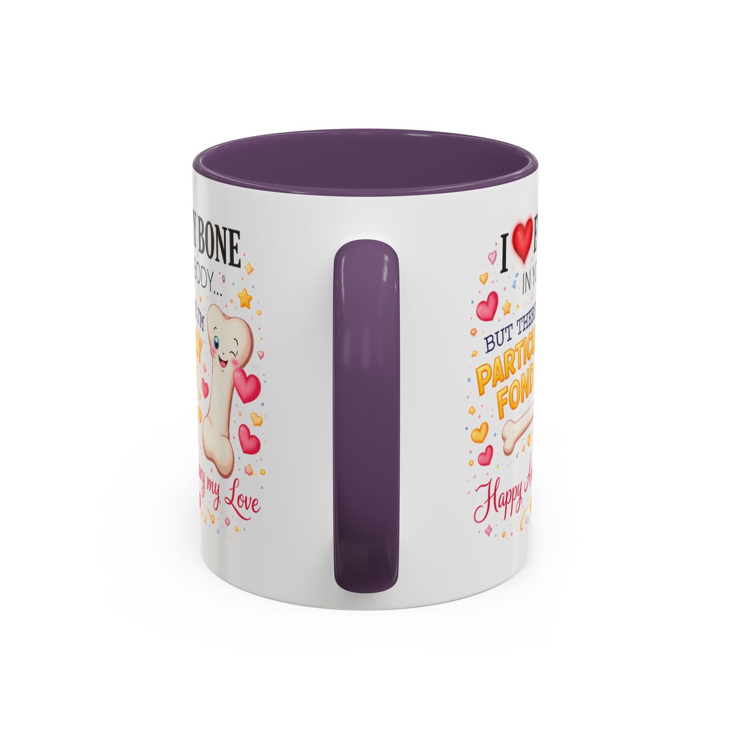 Anniversary Mug - I Love Every Bone In Your Body