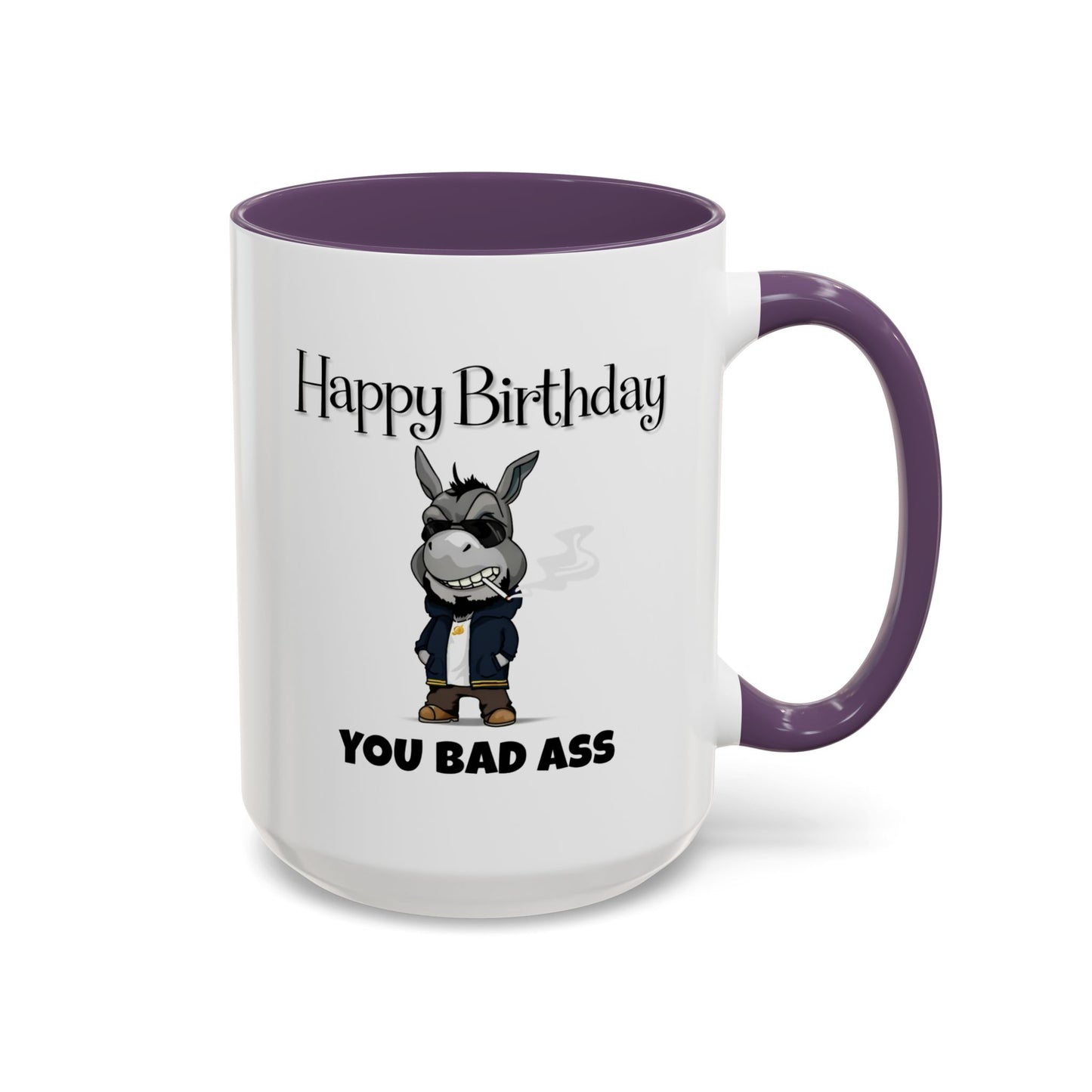 Birthday Mug - You Bad Ass
