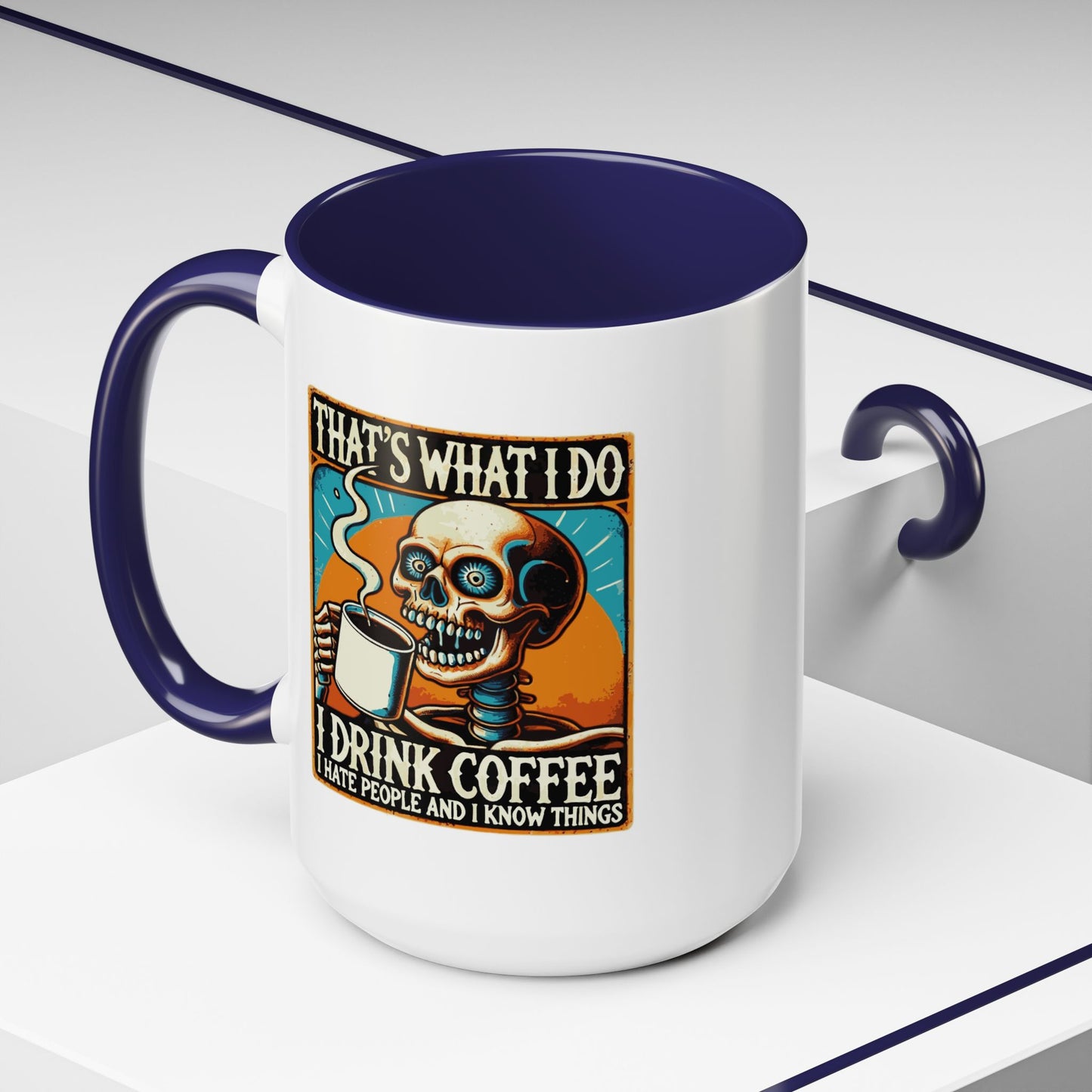 Office Mug - That's What I Do