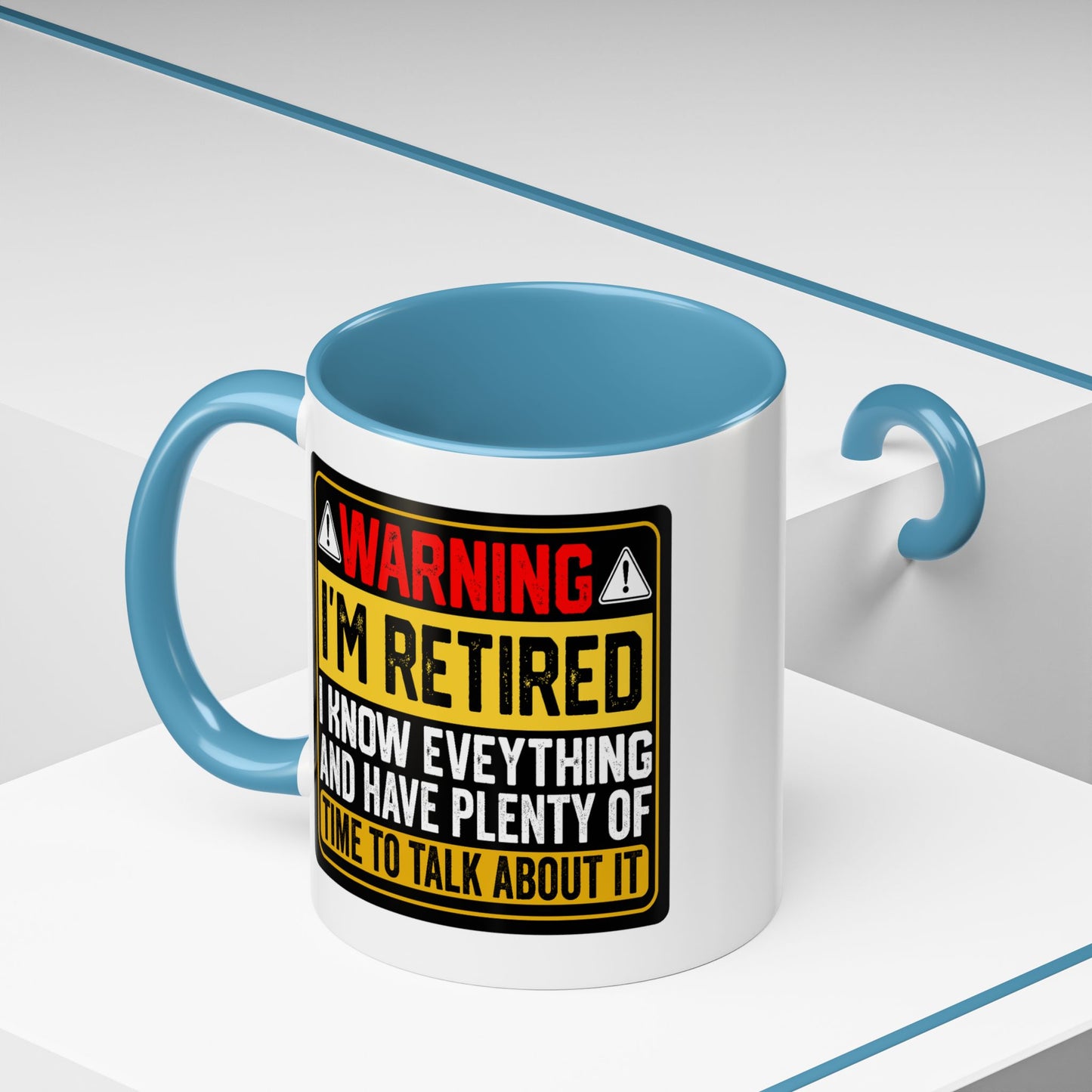 Office Mug - Warning I'm Retired