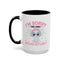 Humor Mug - I'm Sorry Did I Roll My Eyes Out loud?