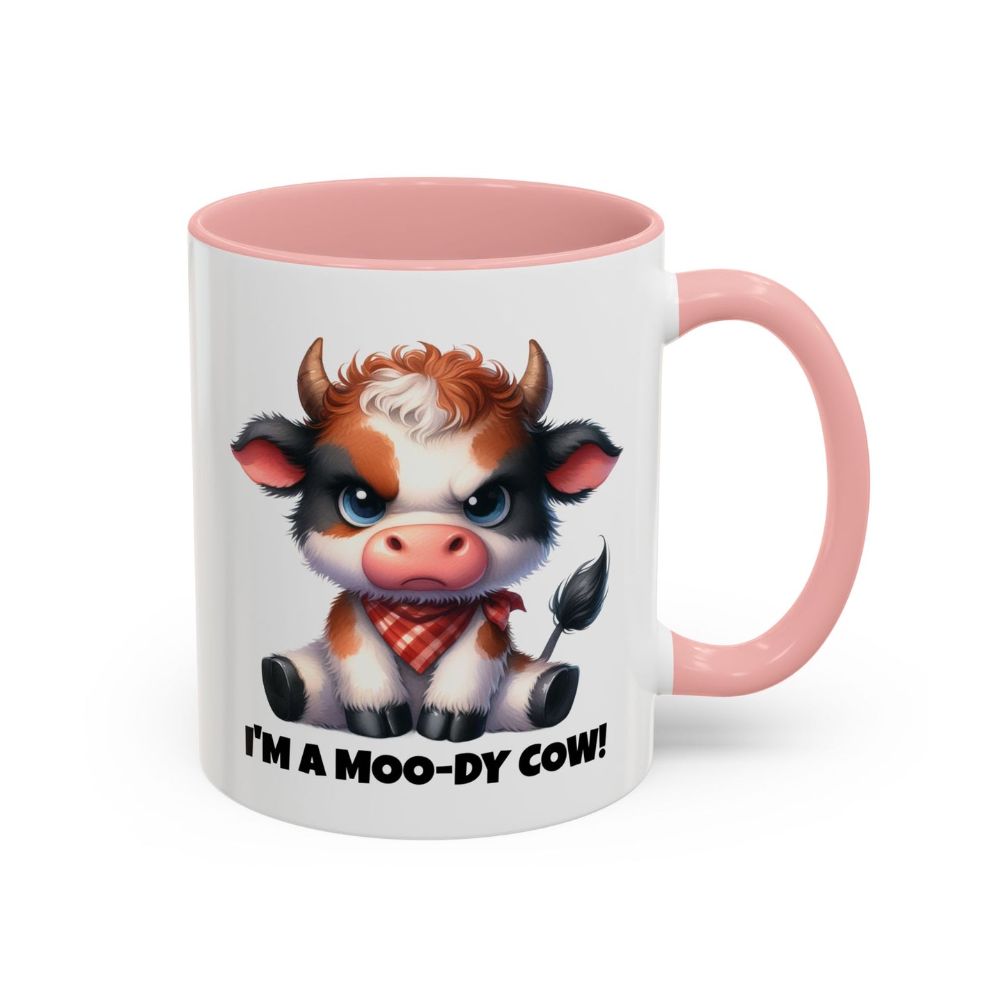 Humor Mug - I'm a Moody Cow