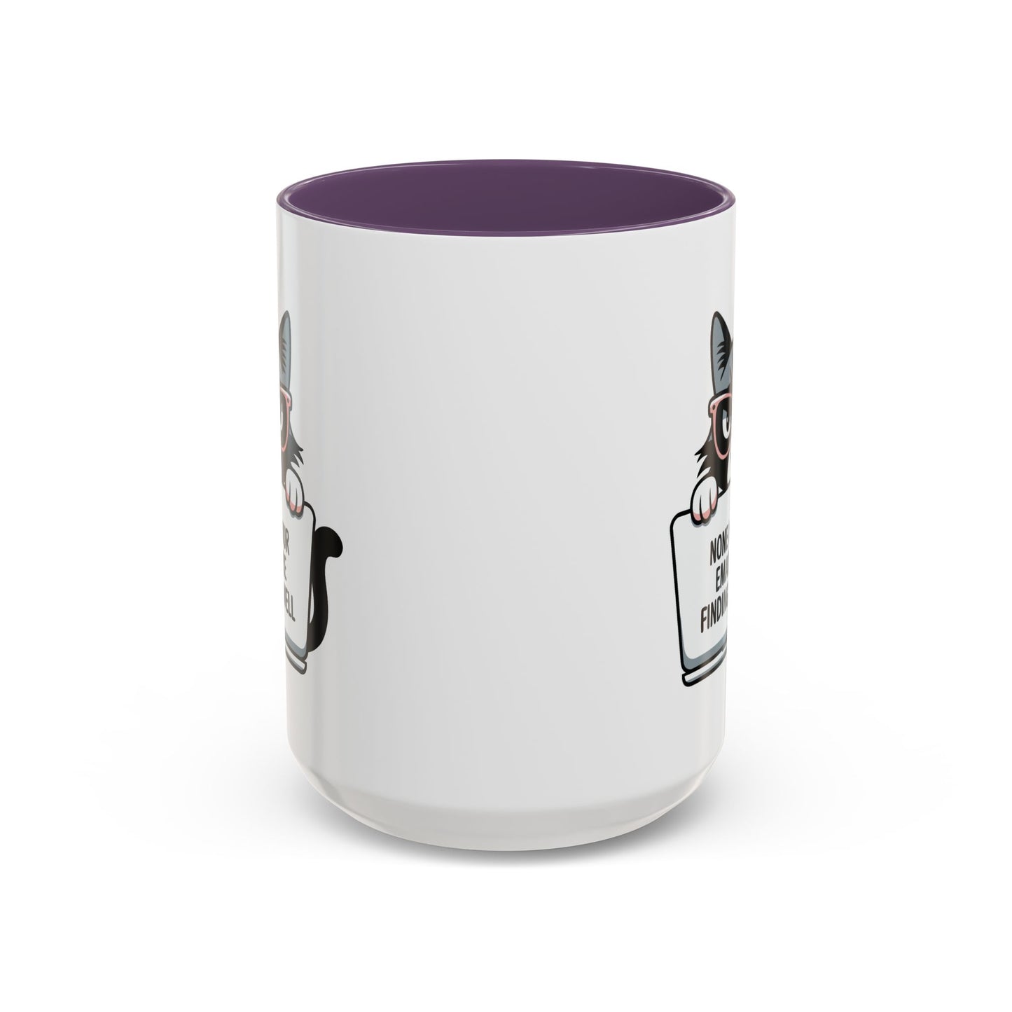 Humor Mug - None of Your Emails
