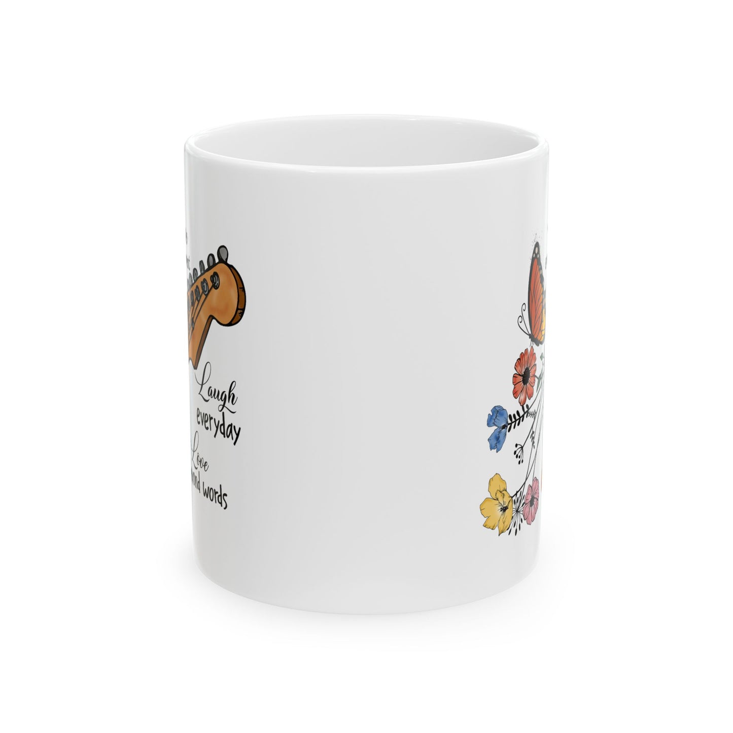 Motivation Mug - Live Every Moment Laugh Every Day Love Beyond Words Guitar