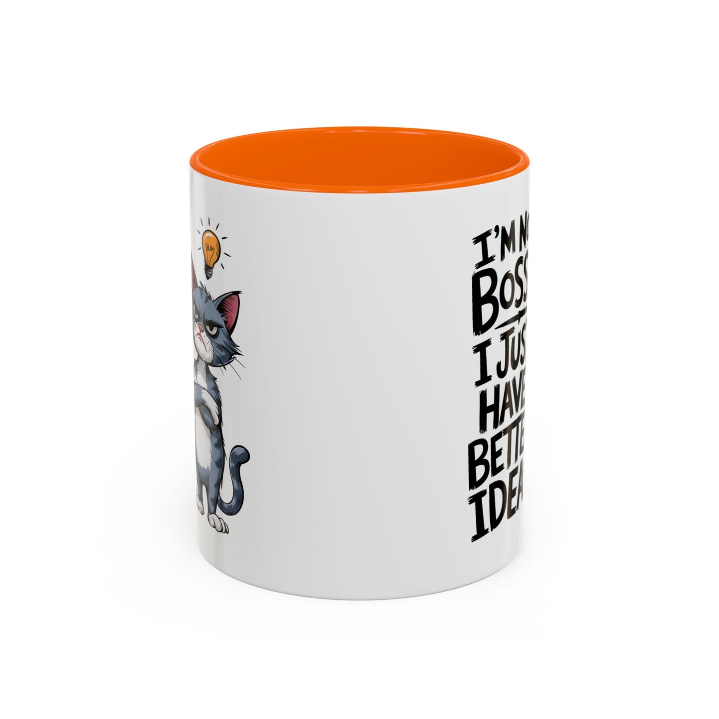Humor Mug - I'm Not Bossy