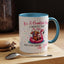 Humor Mug - It's a Beautiful Day