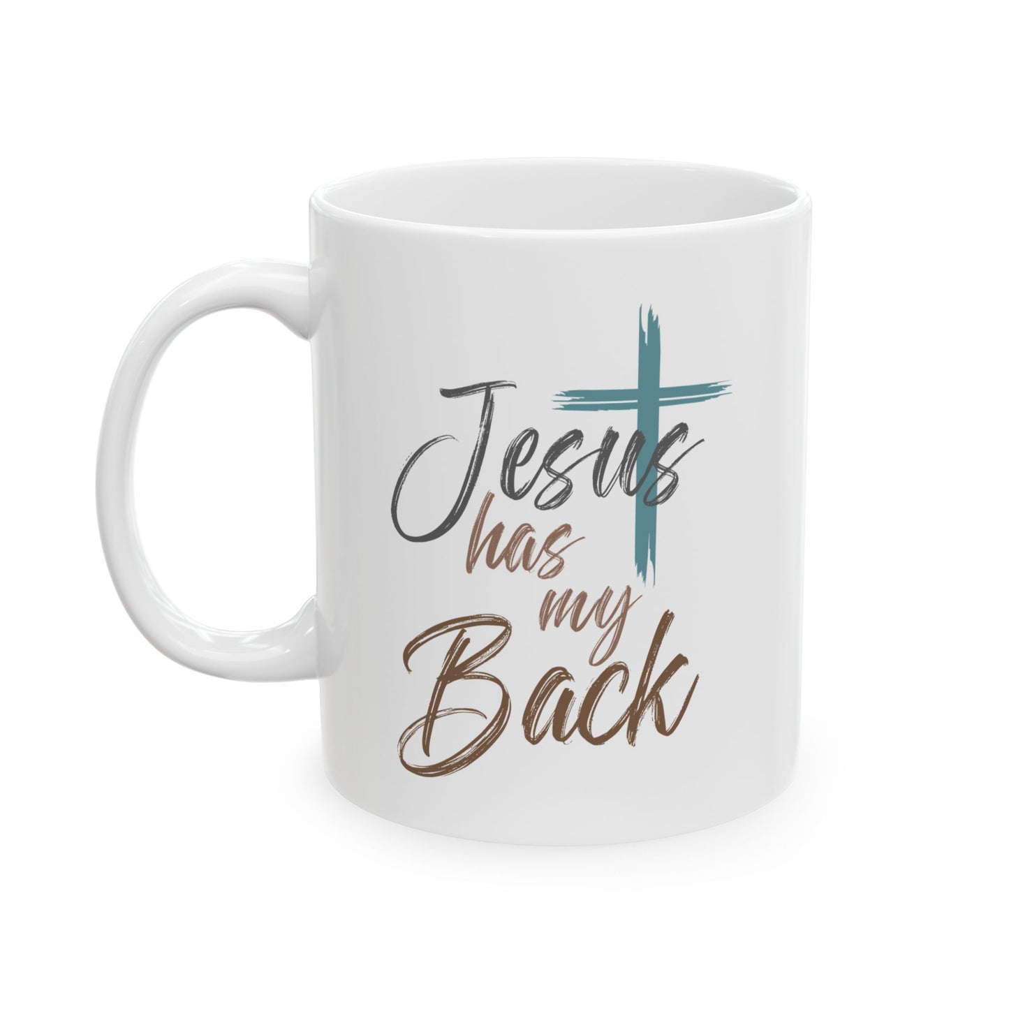 Religious Mug - Jesus Has My Back