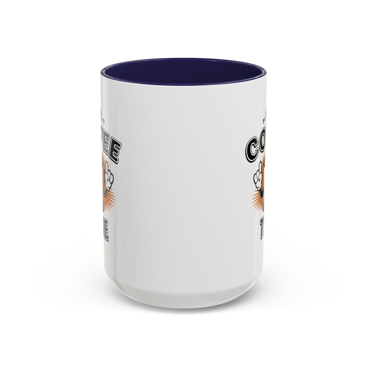 Humor Mug - It's Coffee Time!