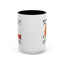 Humor Mug - Before You Go Any Further Stop!