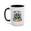 Humor Mug - Don't Be a Turtle Arsehole