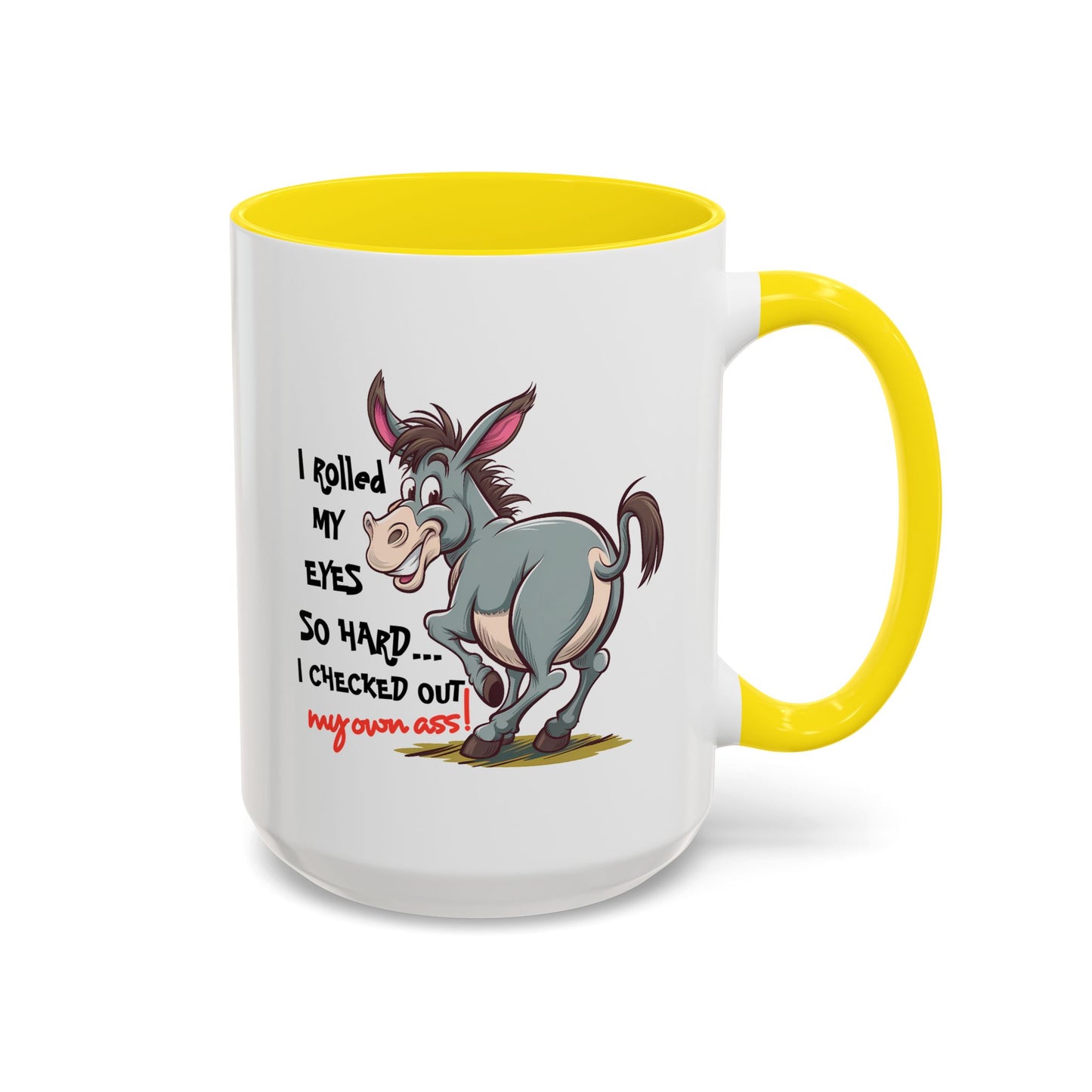 Adult Mug - I Rolled My Eyes So Hard