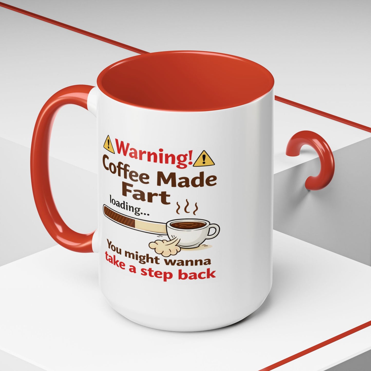 Humor Mug - Warning Coffee Made Fart