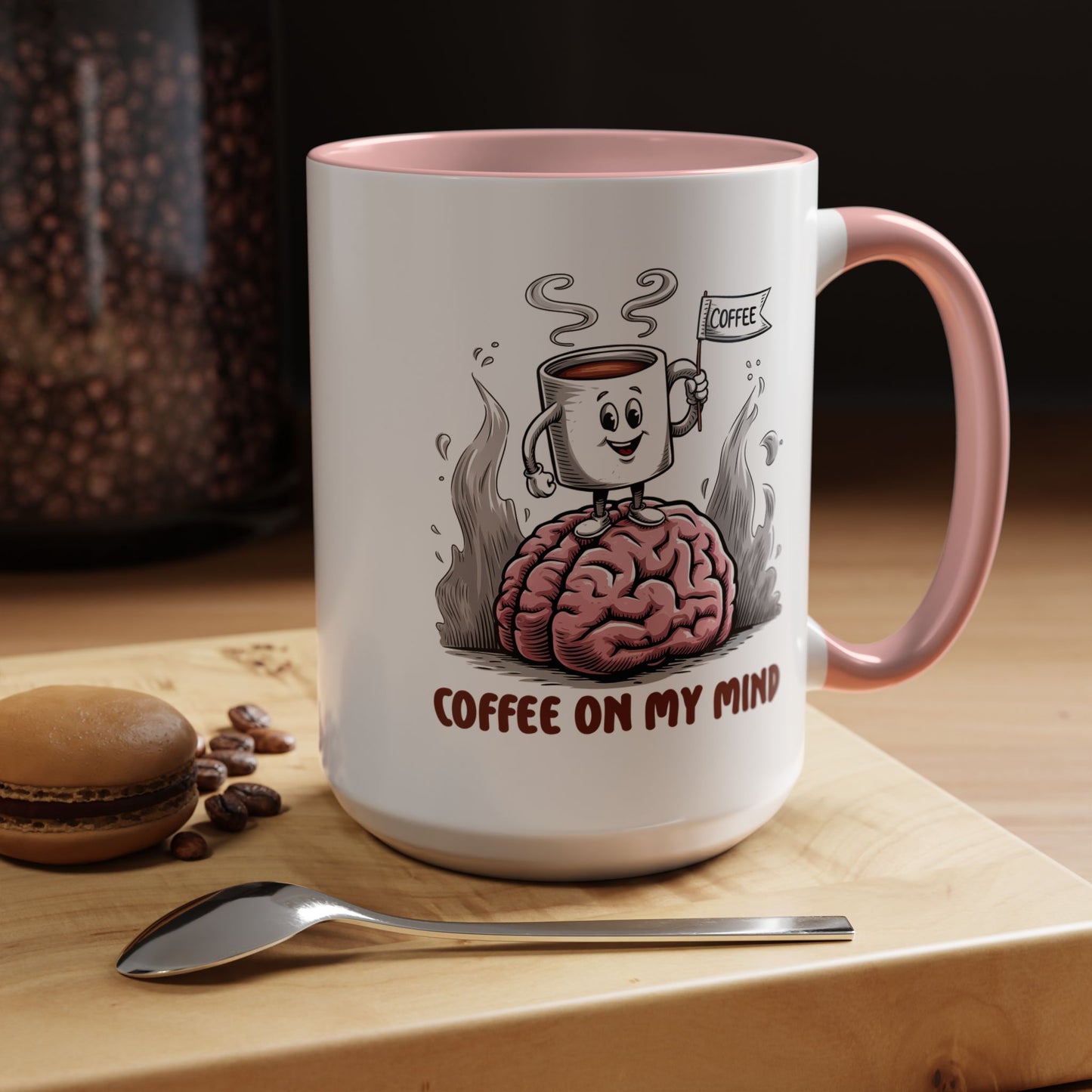 Humor Mug - Coffee on My Mind