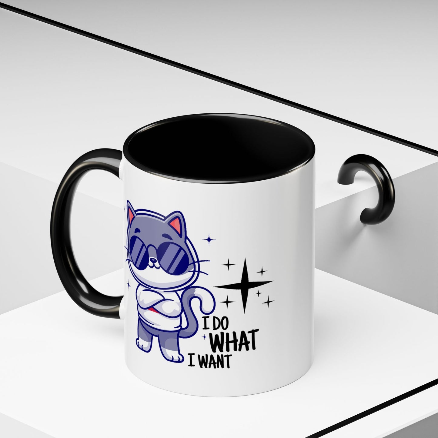 Humor Mug - I Do What I Want