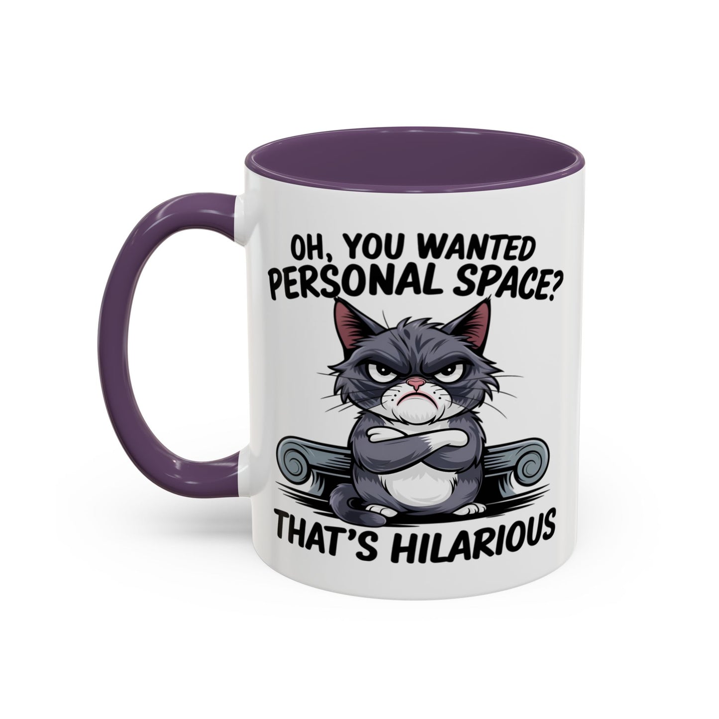 Animal Mug - Oh, You Wanted Personal Space?