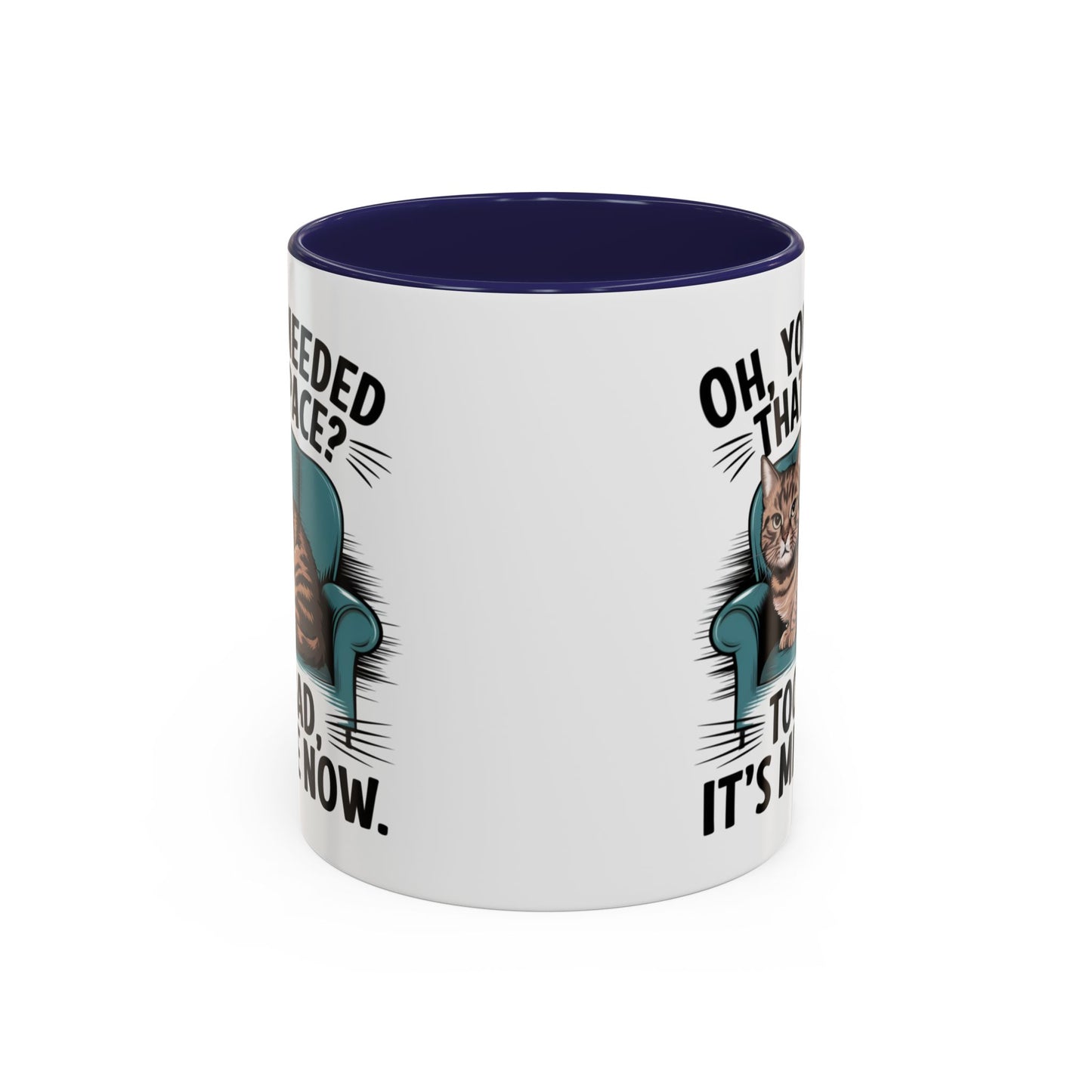 Animal Mug - Oh, You Needed That Space?