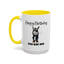 Birthday Mug - You Bad Ass