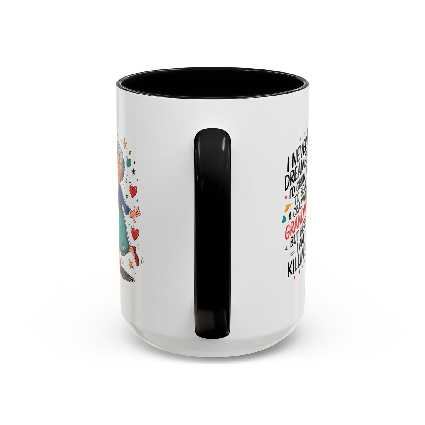 Humor Mug - I Never Dreamed I'd Grow Up