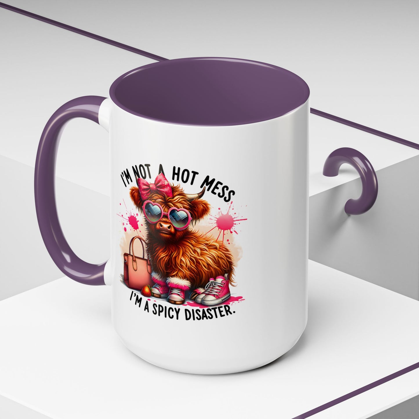 Humor Mug - I Am Not a Hot Mess