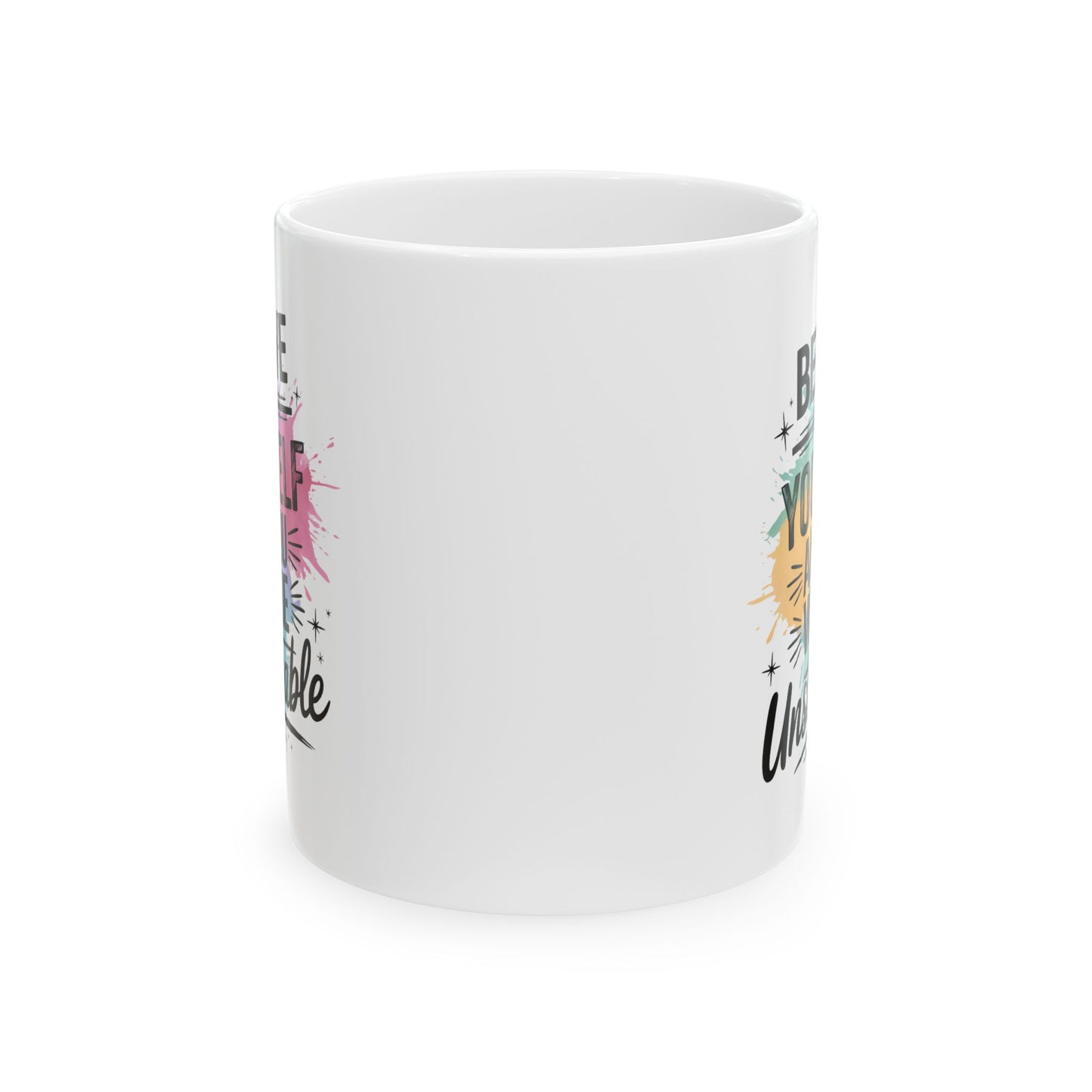 Motivation Mug - Believe In Yourself Unstoppable