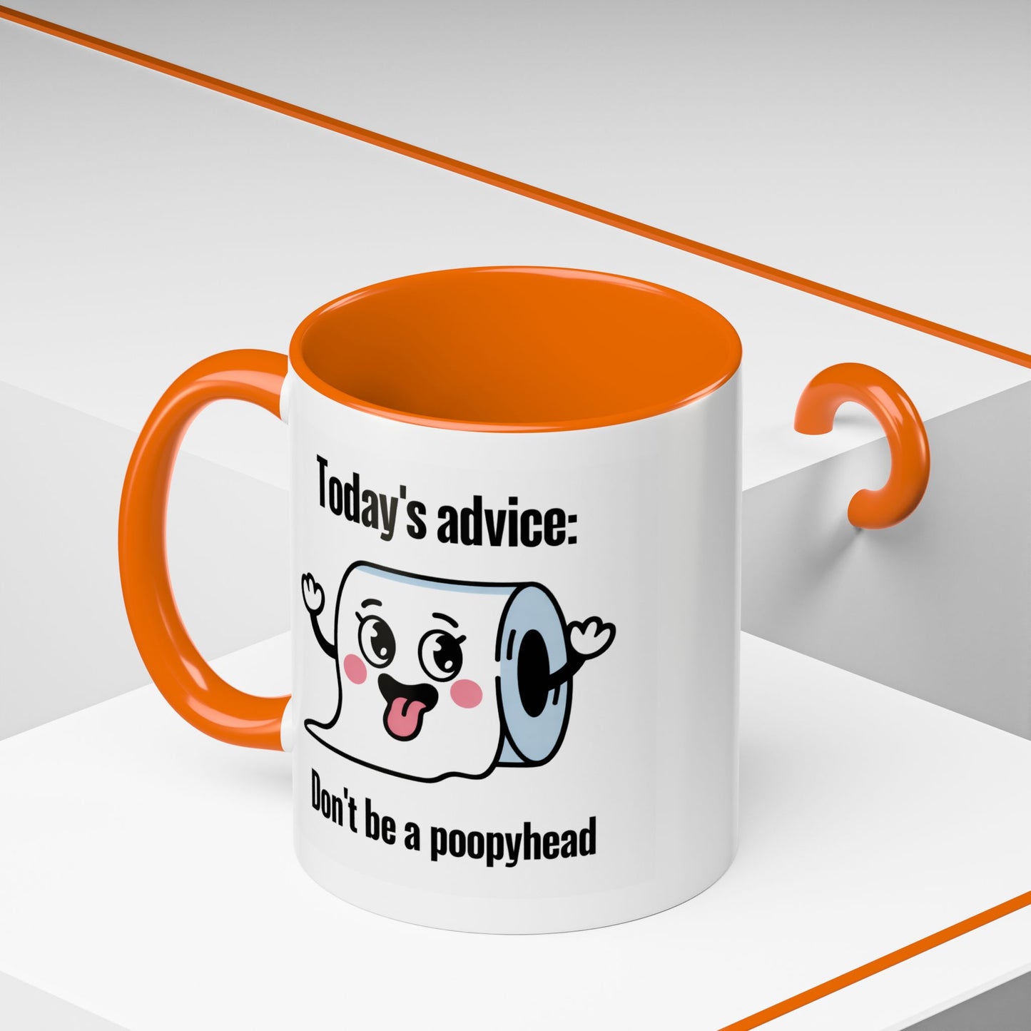 Humor Mug - Today's Advice