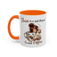 Humor Mug - There Is No Such Thing As Too Much Coffee