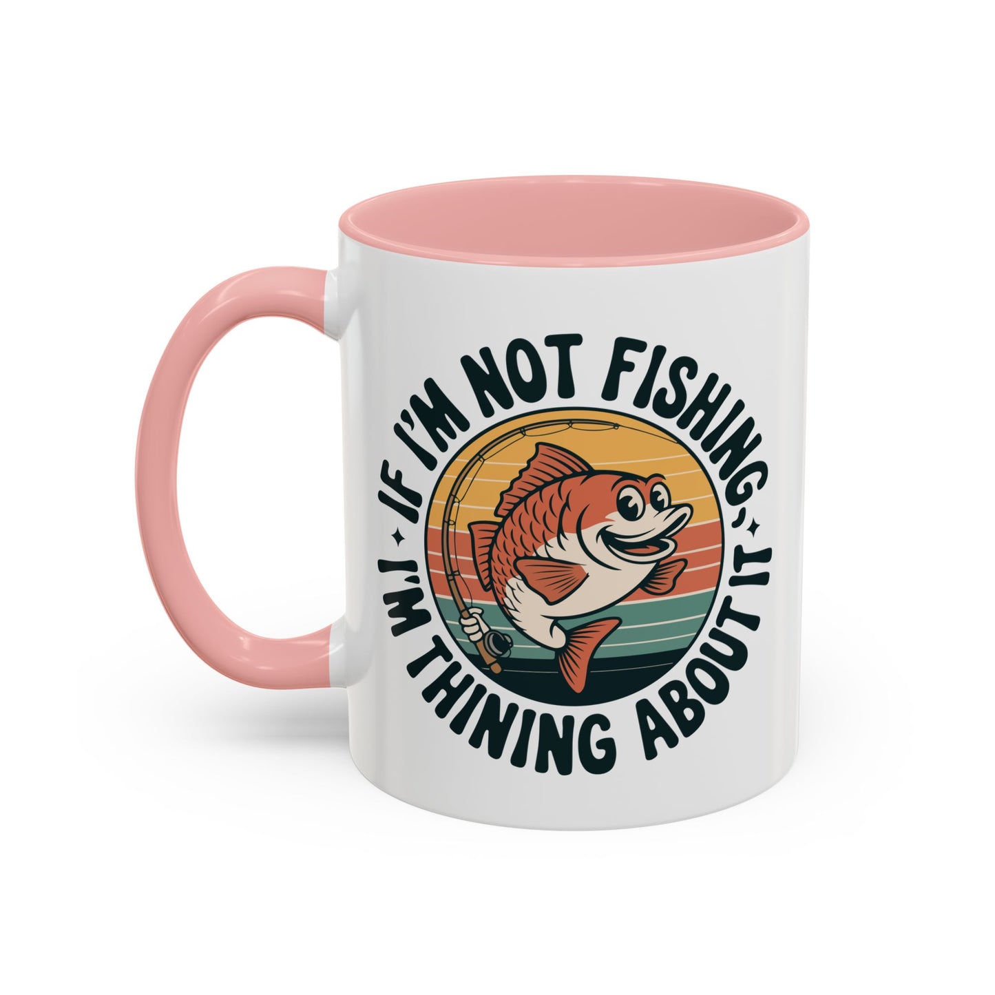 Adventure Mug - If I'm Not Fishing