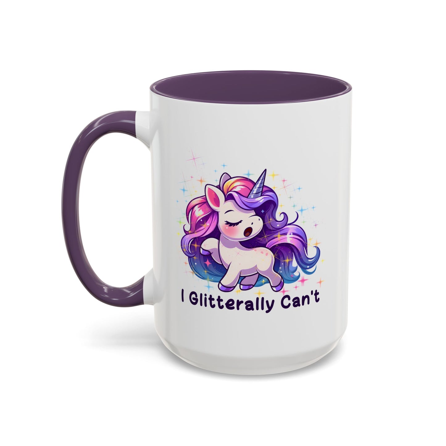 Humor Mug - I Glitterally Can't