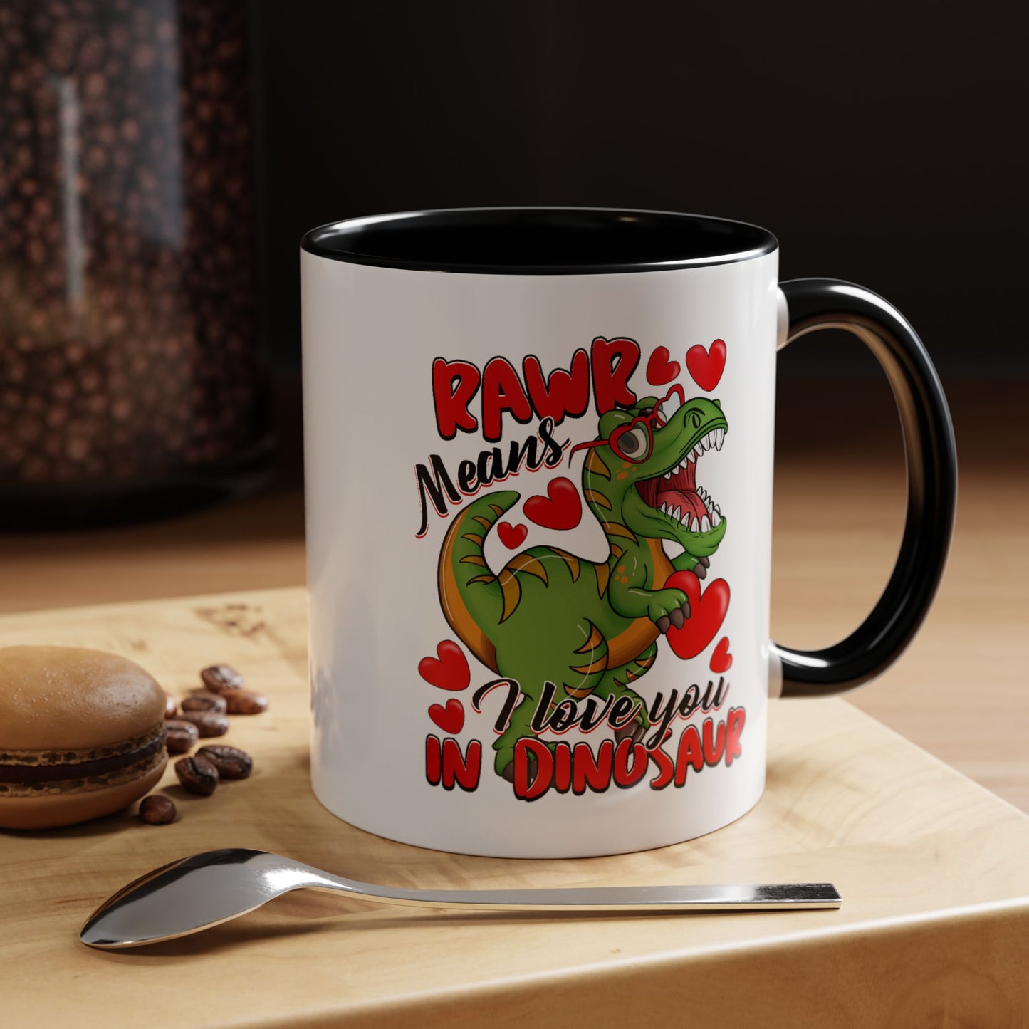 Valentine's Day Mug - Rawr Means I Love You
