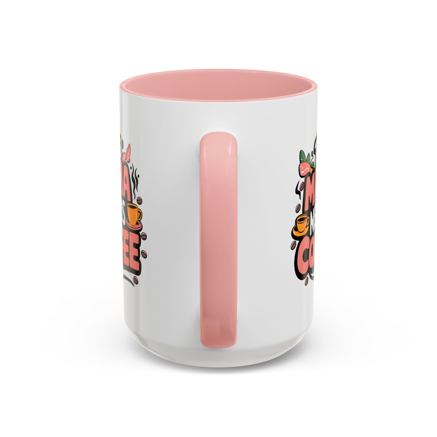 Humor Mug - This Mama Needs Coffee