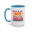 Humor Mug - First of All No