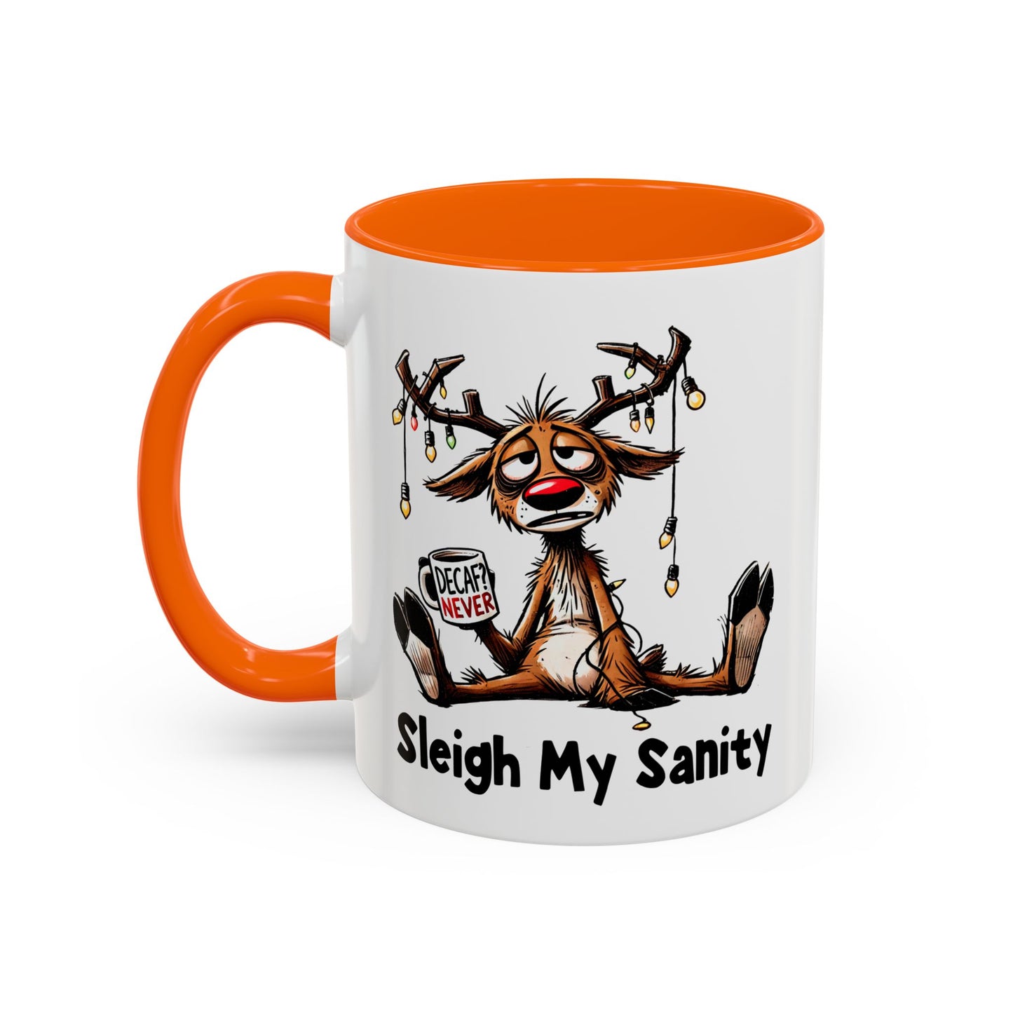 Office Mug - Sleigh My Sanity