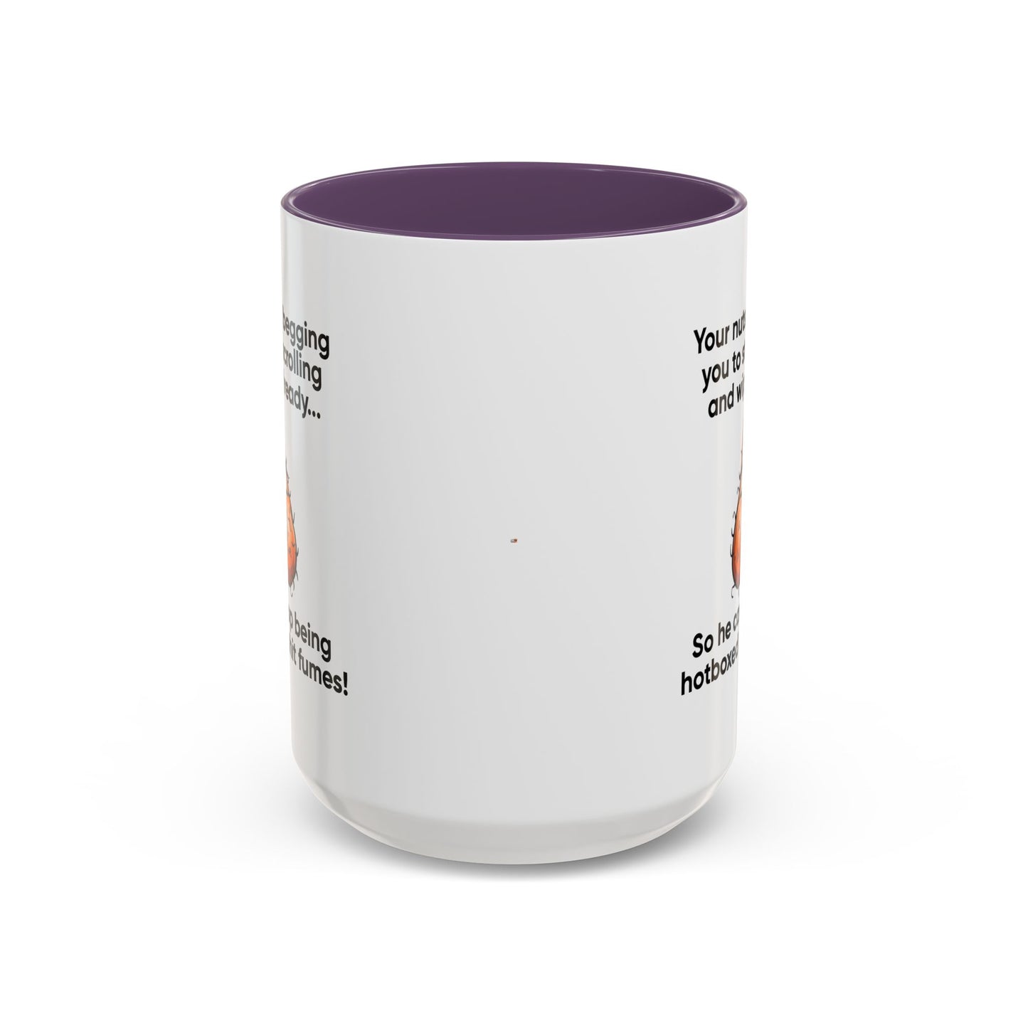 Adult Mug - Your Nutsack Begging You To Stop