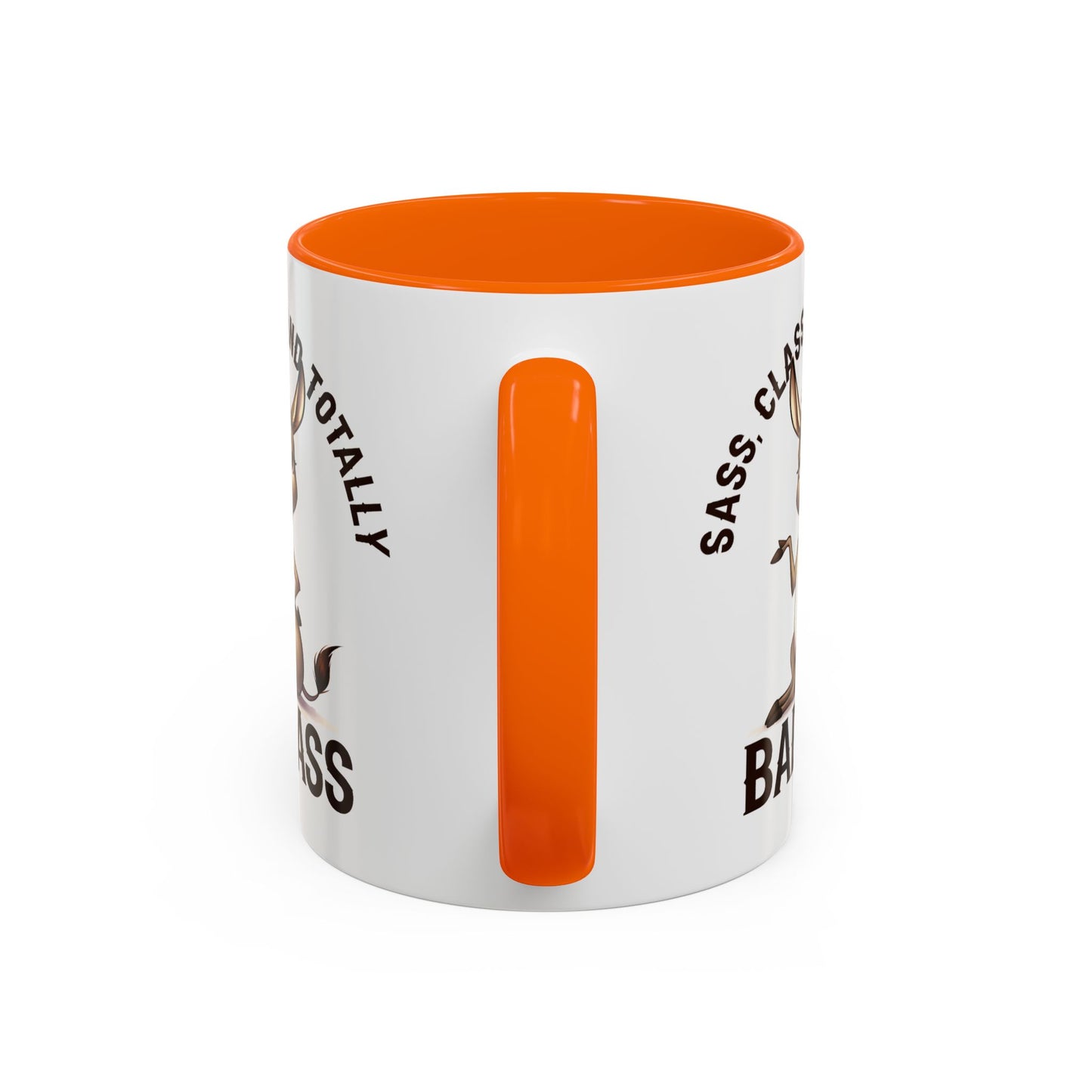 Humor Mug - Sass, Class And Totally Bad Ass Female