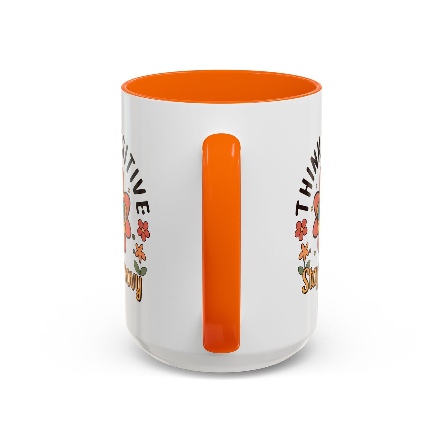Wellness Mug - Think Positive Stay Groovy