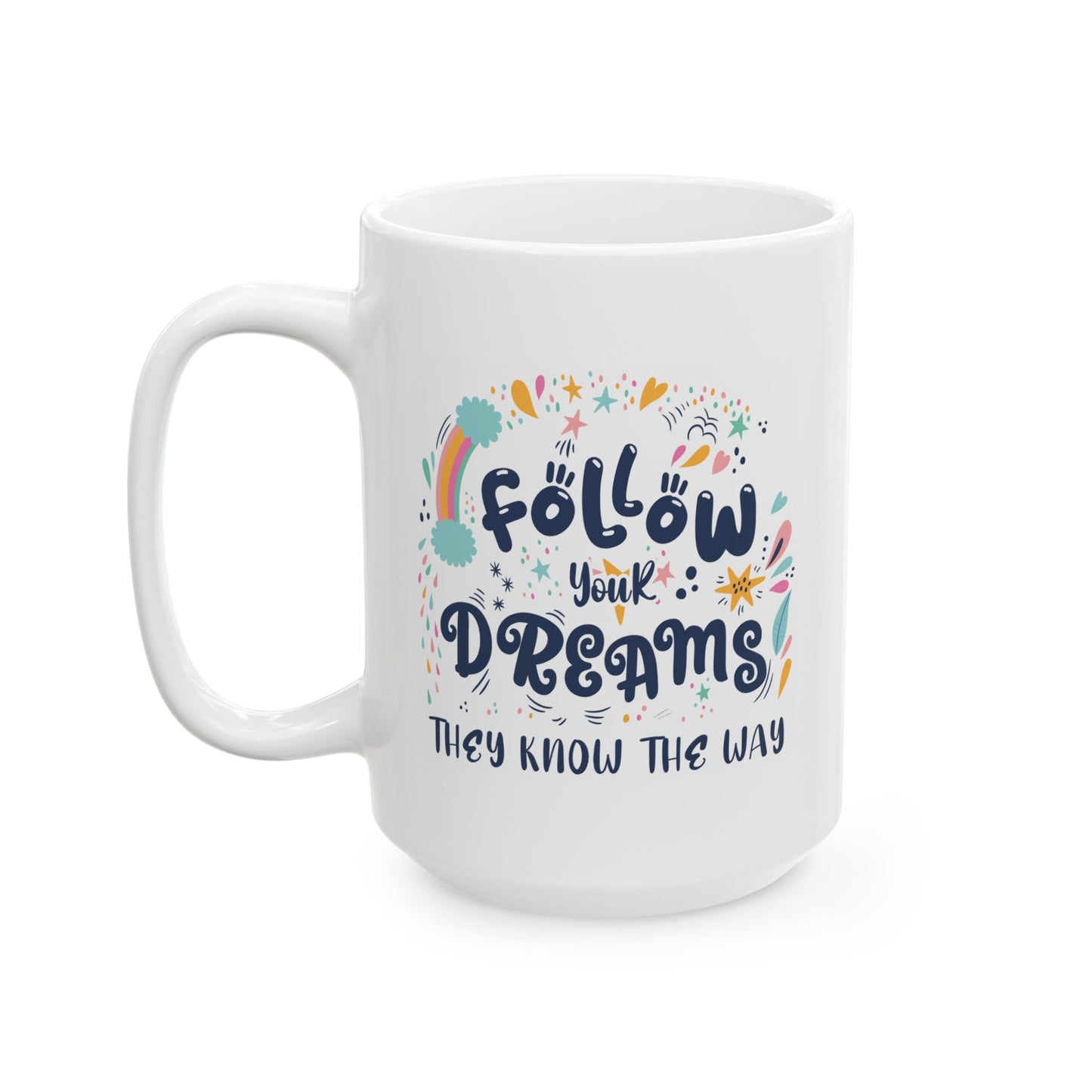 Motivation Mug - Follow Your Dream Envelope