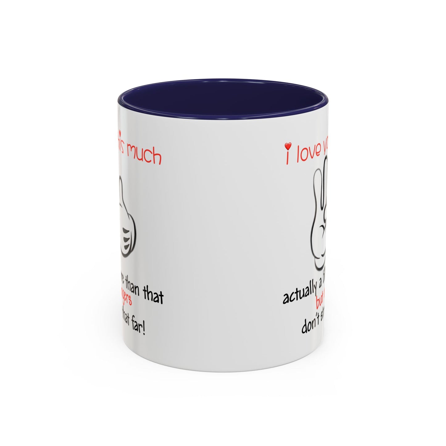 Adult Mug - I Love You This Much
