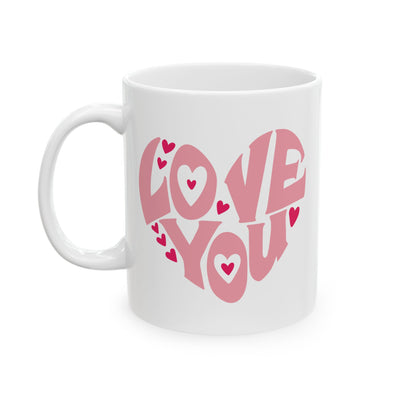 Anniversary Mug - Love You Heart Shaped Lettering