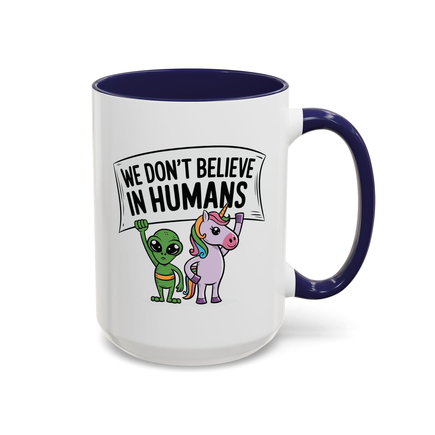 Alien Mug - We Don't Believe