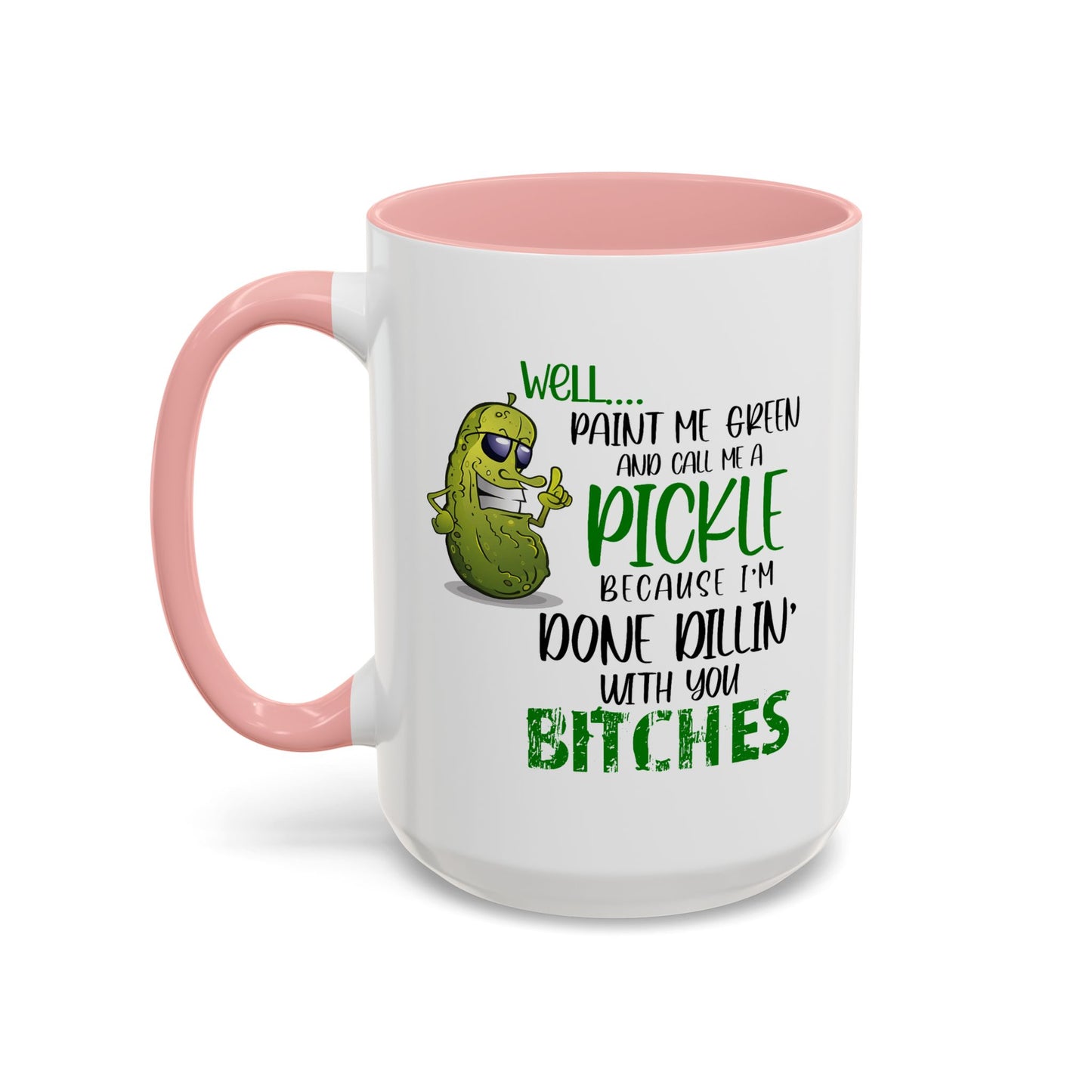 Adult Mug - Well Paint Me Green