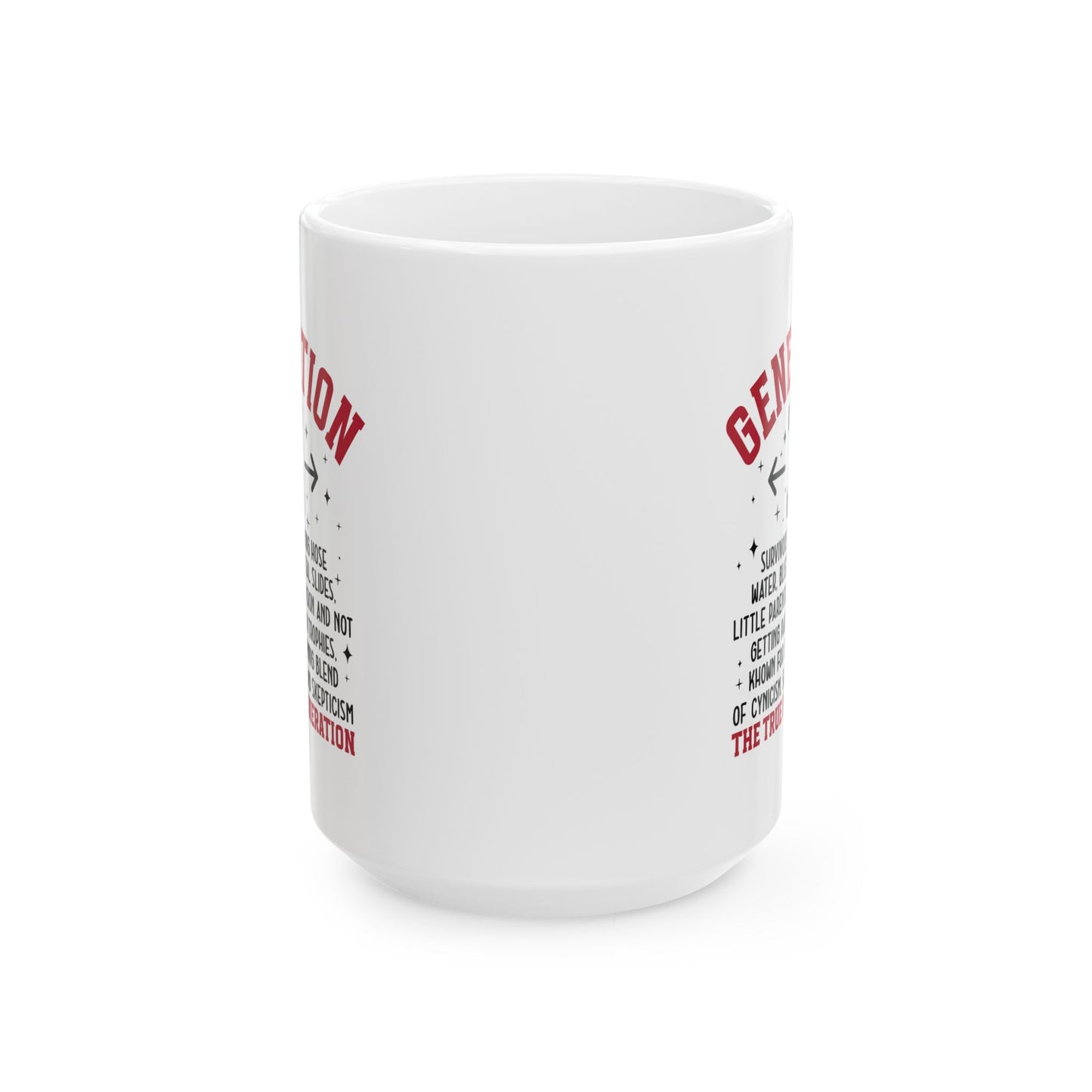 Humor Mug - Generation X