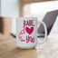 Anniversary Mug - Babe, I Love You