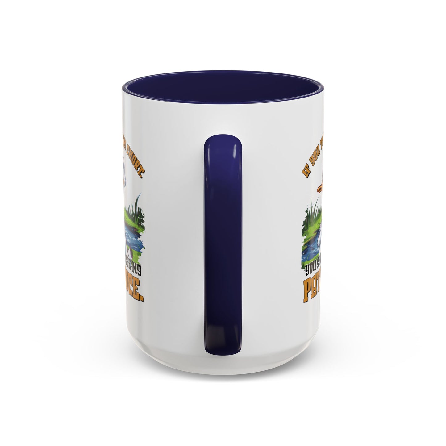 Humor Mug - If You think I'm Short