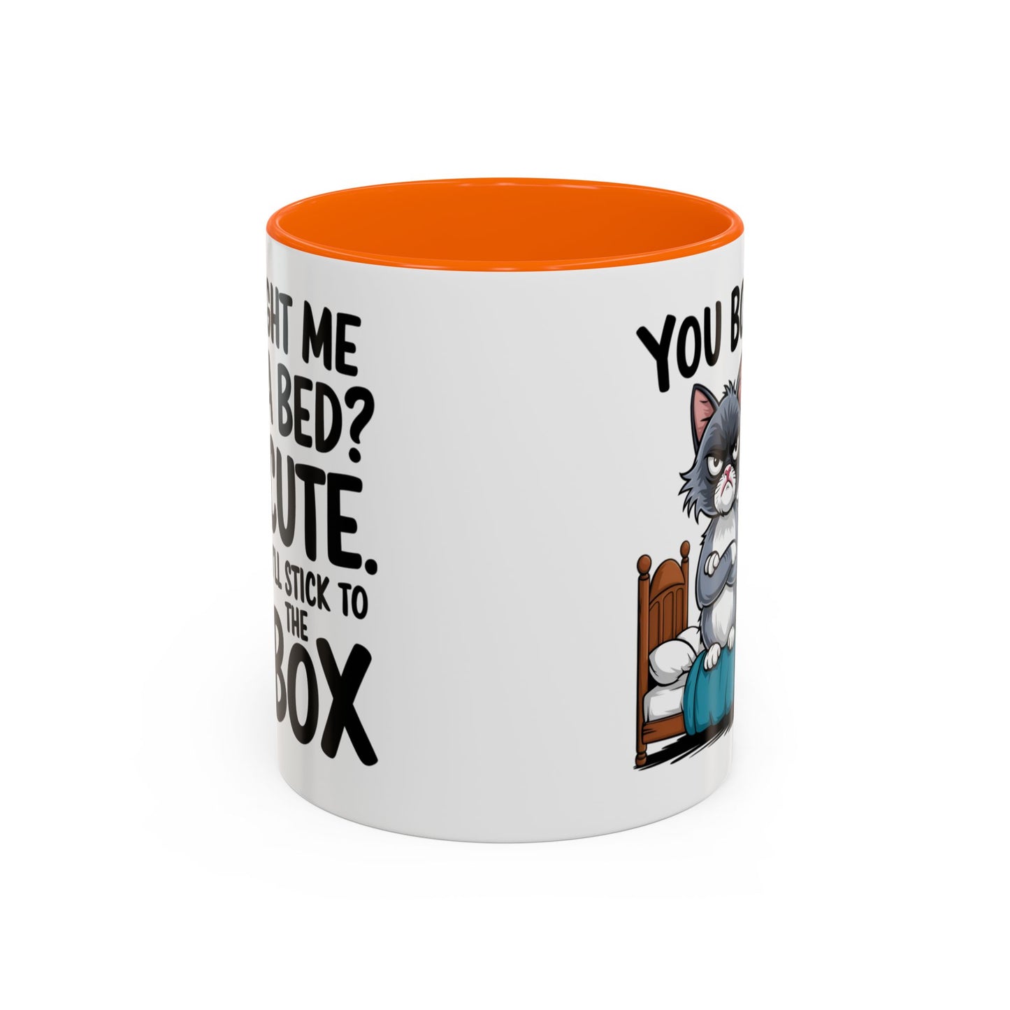 Animal Mug - You Bought Me a Bed?