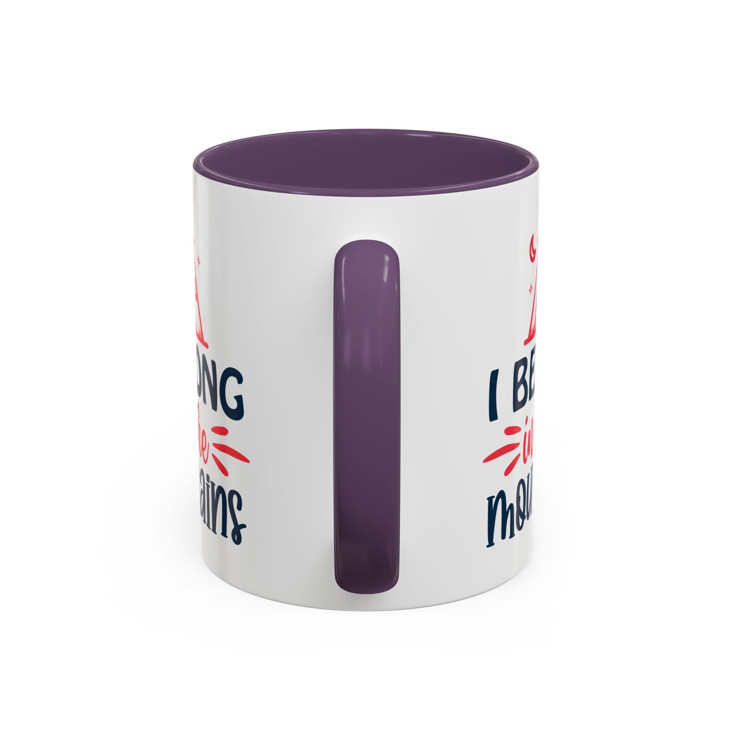 Adventure Mug - I Belong In The Mountains