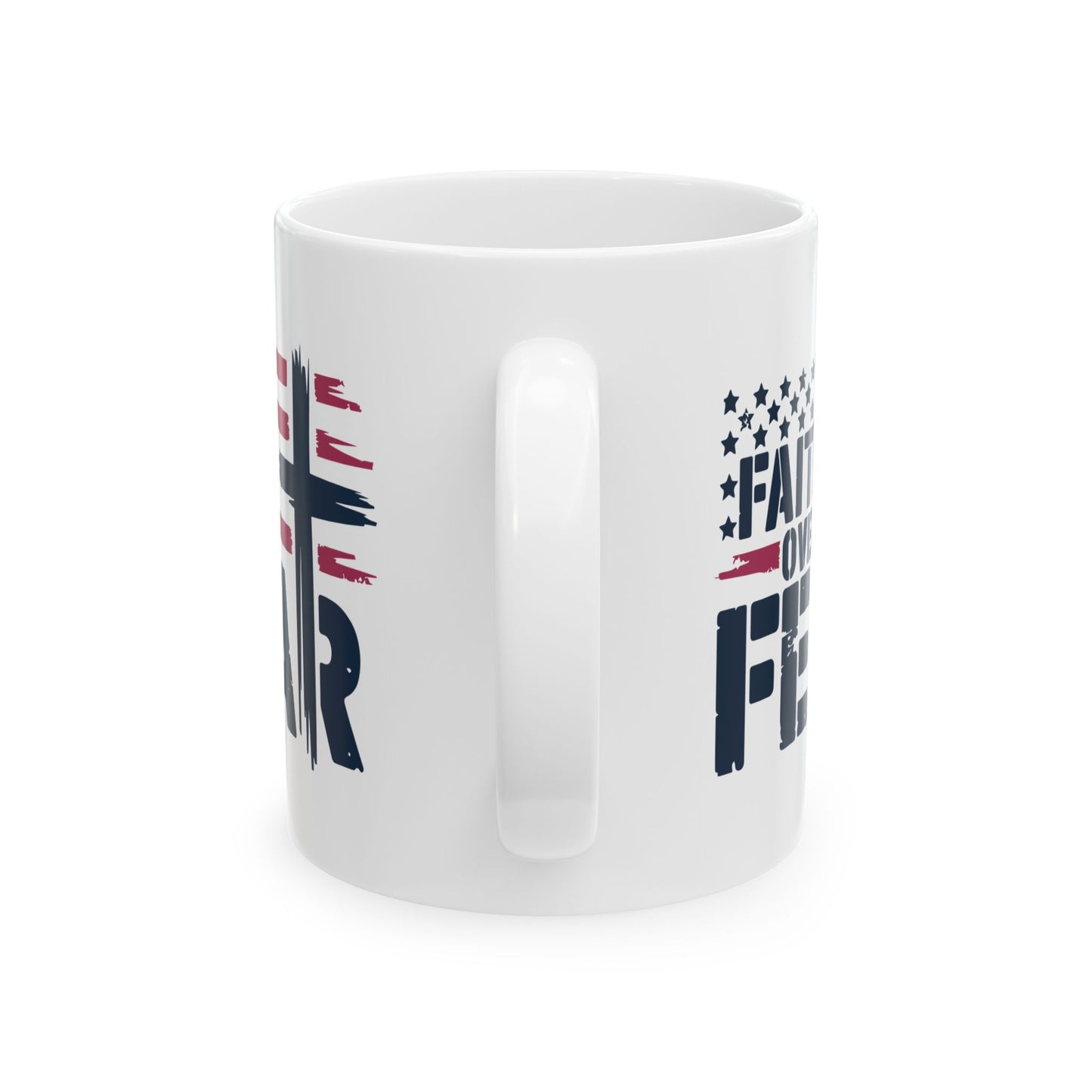 Religious Mug - Faith Over Fear Flag