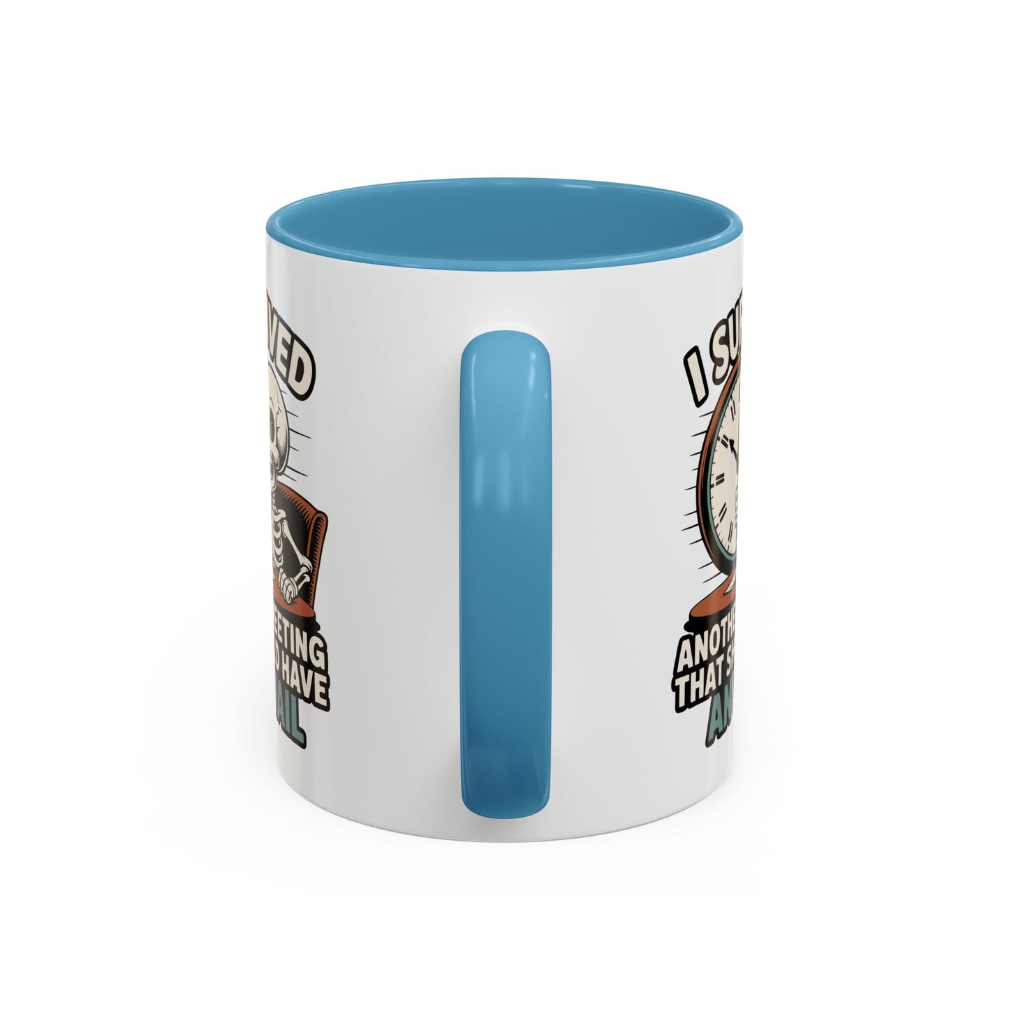 Office Mug - I Survived Another Meeting