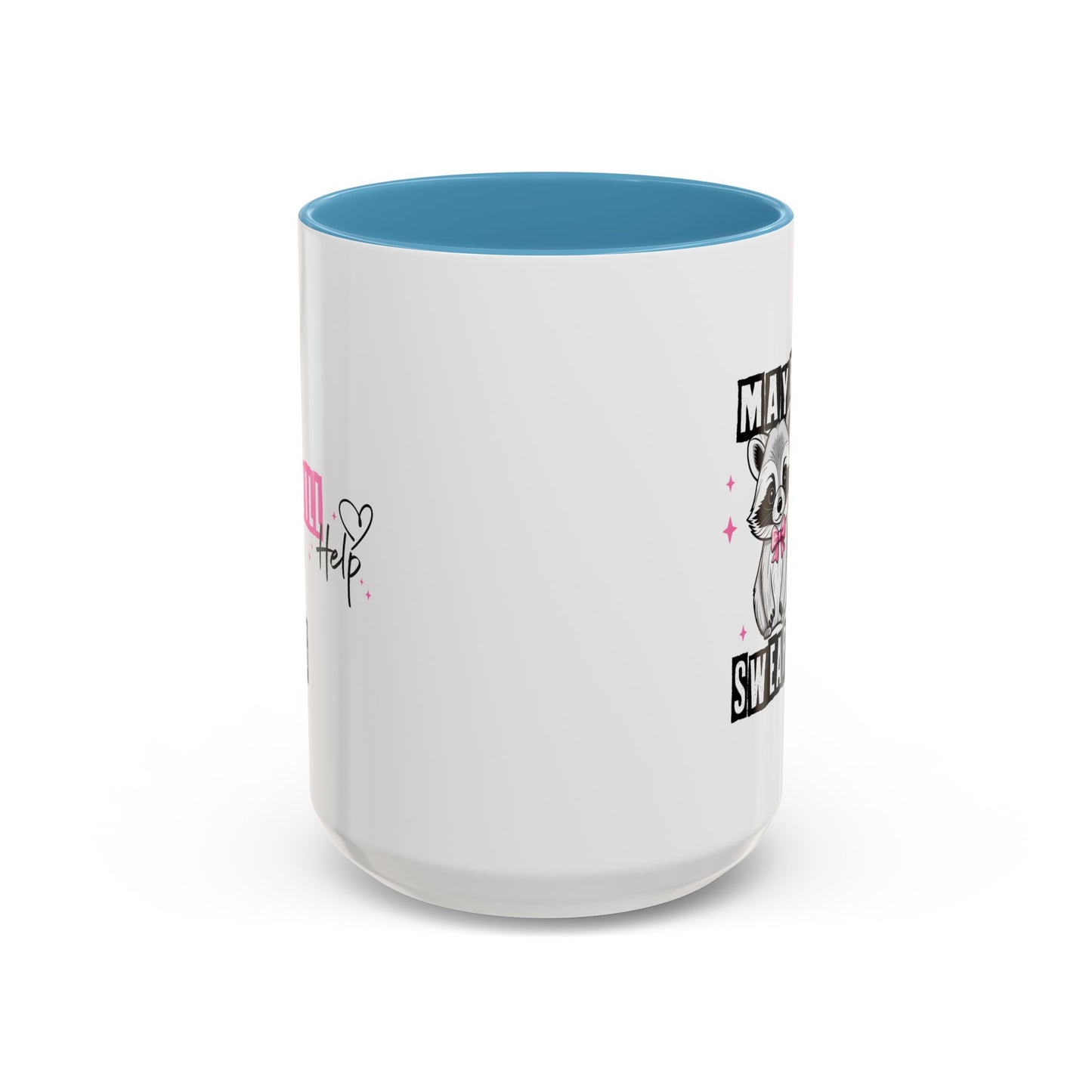 Humor Mug - Maybe Swearing Will Help