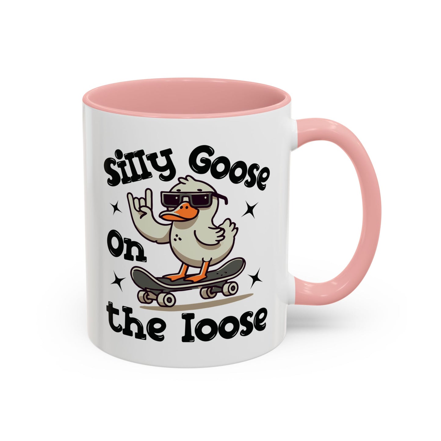 Humor Mug - Silly Goose On The Loose