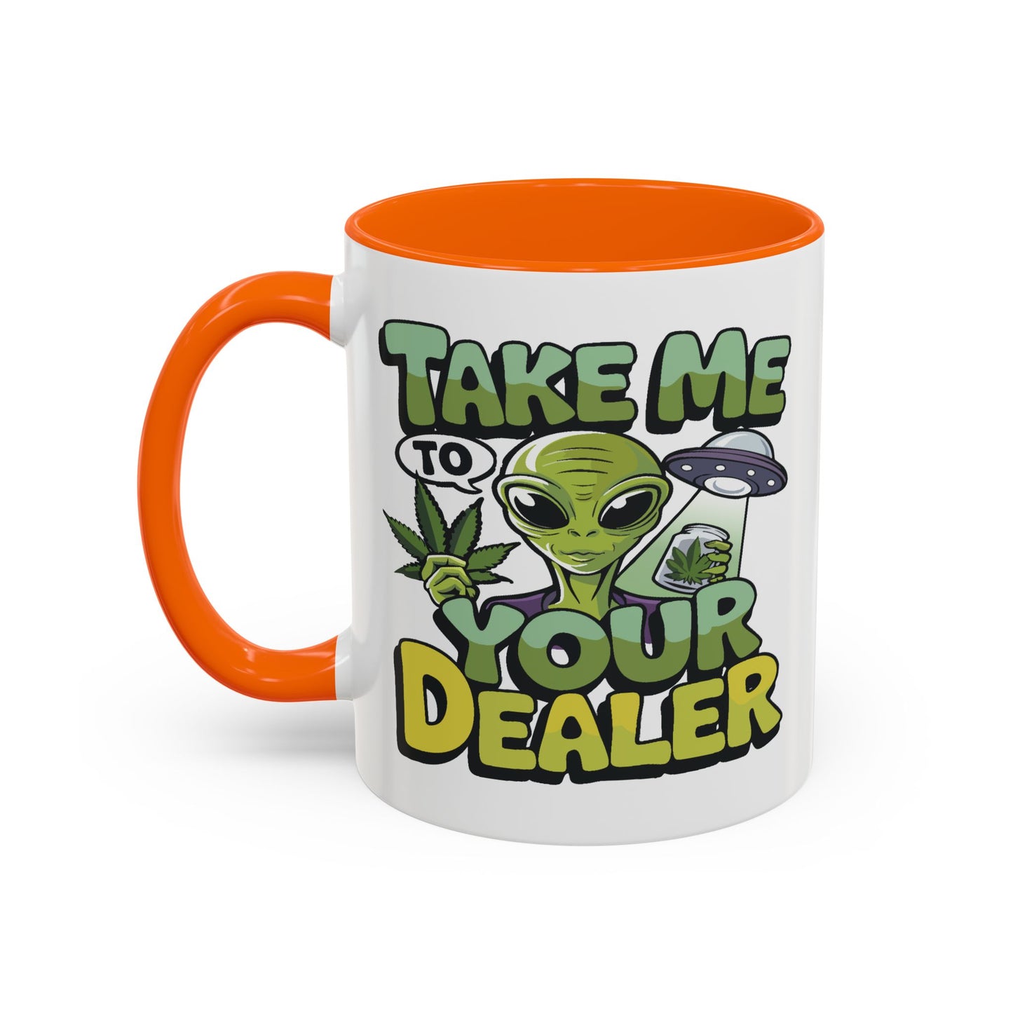 Adult Mug - Take Me To Your Dealer